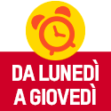 Da LUNEDÌ a GIOVEDÌ