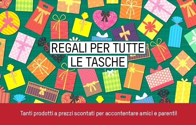 Regali per tutte le tasche