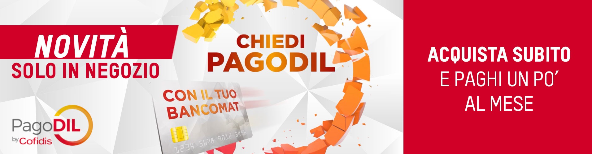 PagoDIL: acquisti subito e paghi un po' al mese